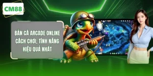 Bắn Cá Arcade Online