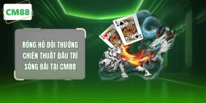 Rồng Hổ Đổi Thưởng